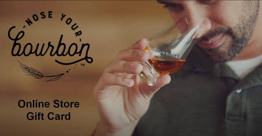 Nose Your Bourbon - Gift Card